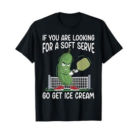 If You Are Looking Soft Serve Go Get Some Ice Cream T-Shirt