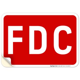 FDC Sign, Red Background, 10x7 Inches, 4 Mil Vinyl Decal Stickers Weather Resistant UV Protected, Made in USA