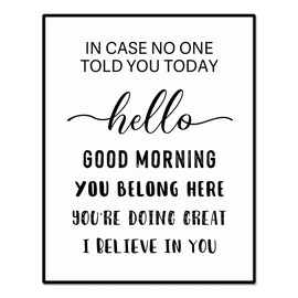 In Case No One Told You Today, Hello, Good Morning, I Believe In You, Motivational Classroom Quotes, School Positive Quotes, Classroom Wall Decor, Unframed (I BELIEVE, 8X10 INCH)