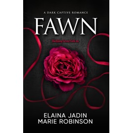 Fawn: A Dark Captive Romance