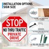 Faittoo Private Drive Sign, No Thru Traffic Sign, Stop Sign,