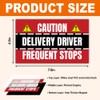 MAIANEY [7.5"x4.5"] Delivery Driver Magnet for Car Caution Frequent Stops