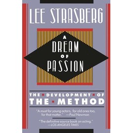 A Dream of Passion: The Development of the Method