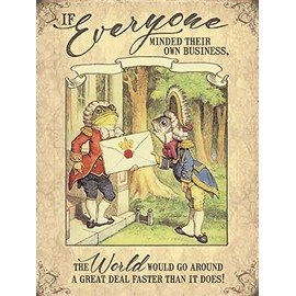 Small (150 x 200mm) Metal Sign - Alice in Wonderland - If everyone minded their own business, the world would go around a great deal faster than it does!
