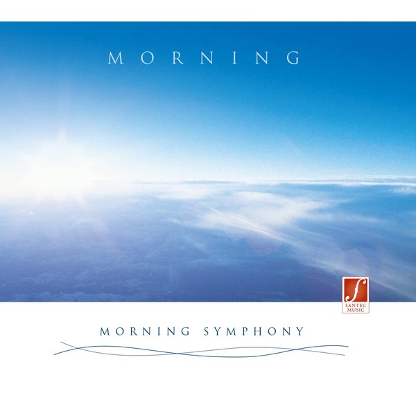 CD Morning Symphony: Energy Dispensing and Relaxing Music During the