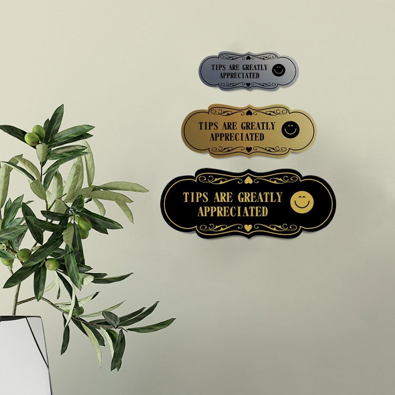 Signs ByLITA Designer Tips Are Greatly Appreciated (Smiley vector) Sign