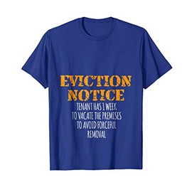 EVICTION NOTICE Shirt Funny Pregnancy Baby Announcement Gift T-Shirt