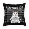 Catnip Made Me Do It Funny American Wirehair Cat Lover