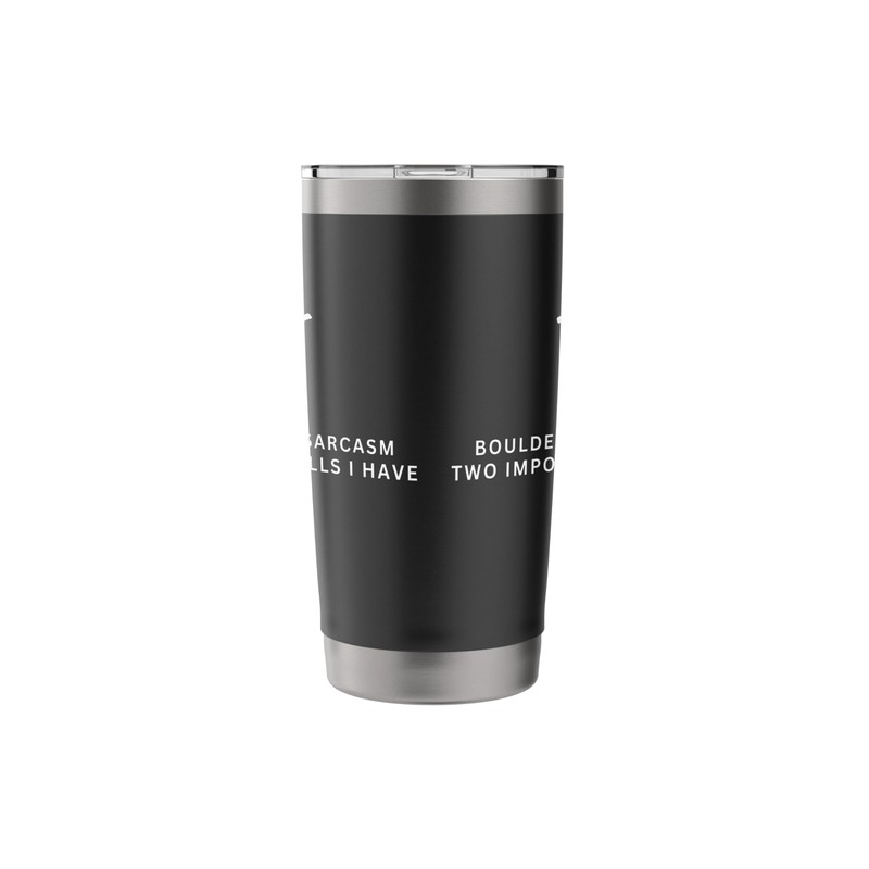 Bouldering and Sarcasm Funny Wall Climbing Stainless Steel Insulated Tumbler