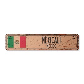 Mexicali Mexico Vintage Plastic Street Sign Mexican Flag City Country Road Wall Gift | Indoor/Outdoor | 24" Wide