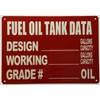 FUEL OIL TANK DATA Sign (RED,ALUMINIUM, REFLECTIVE. 7X10 INCH,HEAVY DUTY,