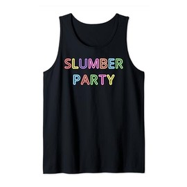 Slumber Party supplies for girls. Contemporary neon sign Tank Top
