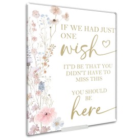 Boho Flowers Wedding Memorial Acrylic Signs - If We Had Just One Wish - 10 ’’ x 8’’ Acrylic Plaque With Stand Wedding Reception Decor - Bridal Shower Ceremony Table Supplies & Gifts - A02