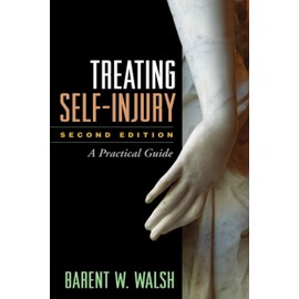 Treating Self-Injury: A Practical Guide