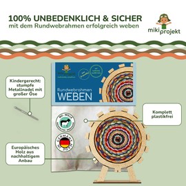 mikiprojekt® Round Loom for Children from 6 Years with Simple Instructions - Made in Germany - Development-Promoting Weaving with Safe Organic Material in a Complete Set - Children's Loom Frame Round