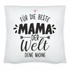 Customised: Cushion for the Best Mum in the World with