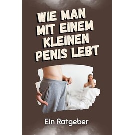Wie man mit einem kleinen lebt: Ein Ratgeber