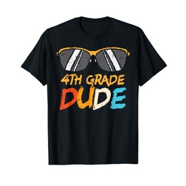 Sunglasses Fourth 4th Grade Dude Cool First Day School Boys T-Shirt