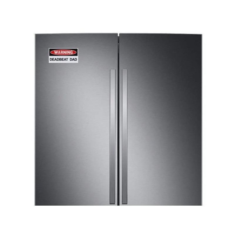 Funny Warning Magnet, Deadbeat Dad, Pranks, Practical Jokes, Revenge, 6"