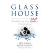 Glass House: Shattering the Myth of Evolution