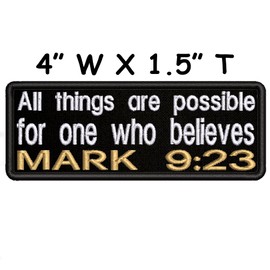 Mark 9:23 Bible Verse Embroidered Patch Iron-On/Sew-On Religious Scripture Jesus Christ Christian Bikers Badge Emblem Name Tag Gift Applique for Vest Jacket Jeans Bag Backpack Denim Clothing