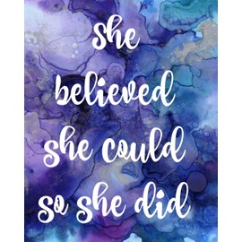 She Believed She Could So She Did: Notebook,Gifts,Book,Journal,lined paper,Composition,Marble,Ink,Graduation,Christmas Birthday,