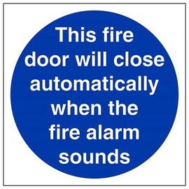 V Safety This Fire Door Will Close Automatically On The Operation Of The Fire Alarm Sign - 200mm x 200mm - 1mm Rigid Plastic