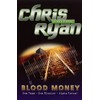 Alpha Force: Blood Money: Book 7