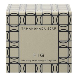 TAMANOHADA SOAP FIG