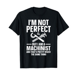 Machinist Art For Men Women Machine Operator CNC Machinist T-Shirt