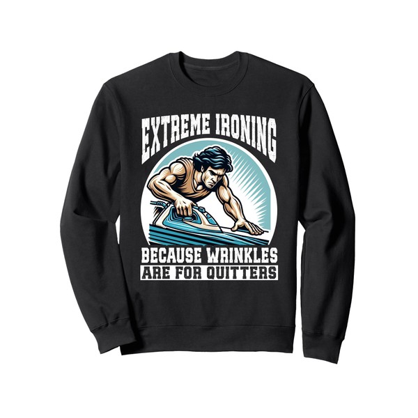 Extreme Ironing Sweatshirt