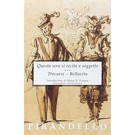 Questa sera si recita a soggetto-Trovarsi-Bellavita (Biblioteca economica Selinos)