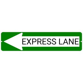 EXPRESS LANE Green Left Arrow 24 x 6 inch Aluminum Composite Sign