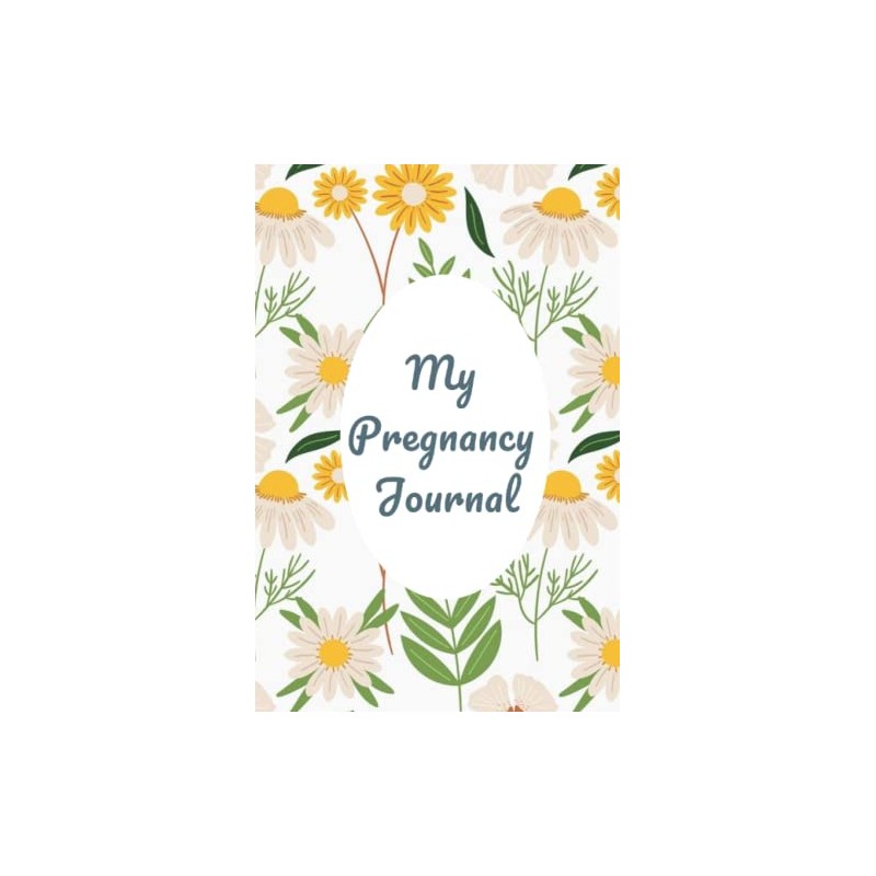 My Pregnancy Journal: Pregnancy journal and baby memory book