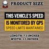 This Vehicle's Speed is Monitored by GPS | Bumper Sticker