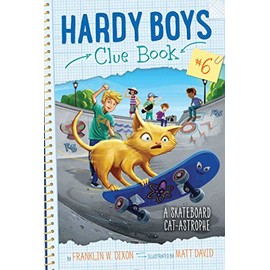 A Skateboard Cat-astrophe (6) (Hardy Boys Clue Book)