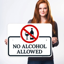Sigo Signs, No Alcohol Allowed Sign, 18x24 Inches, 55 mil Thick HDPS (high Density polystyrene), Made in USA