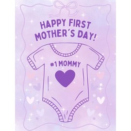 Greeting Card Happy First 1st Mother's Day What a lucky baby to have a mommy like you
