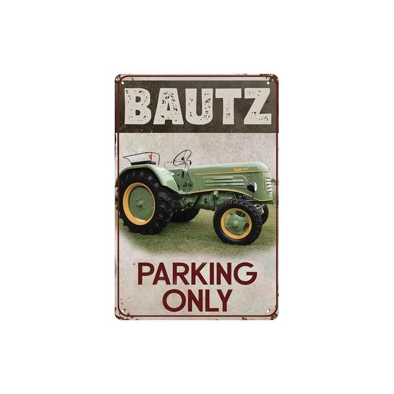 Weatherproof Tractor Parking Sign - Parking Only Suitable for Bautz