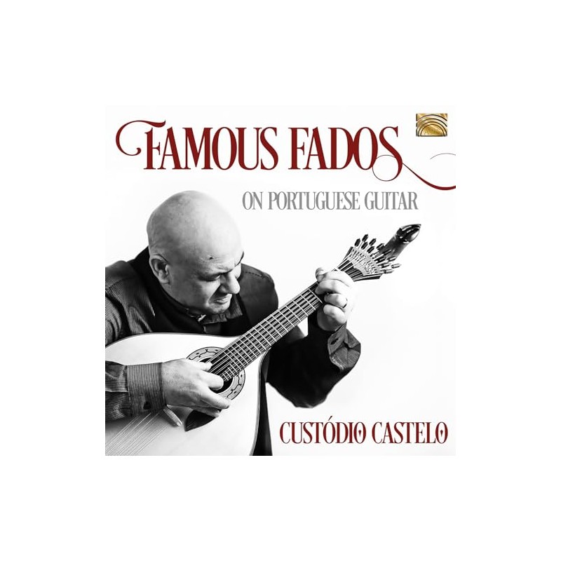 Custódio Castelo: Famous Fados on Portuguese Guitar