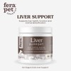 Fera Pets - Liver Support for Dogs and Cats -
