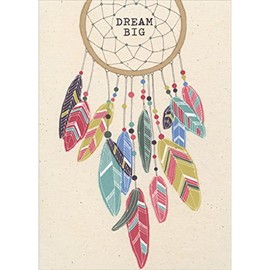 Sellers Publishing RSVP Dream Big: Dreamcatcher with Colorful Feathers Inspirational Graduation Congratulations Card