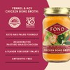 FOND Pasture-Raised Regenerative Chicken Bone Broth infused with Organic Fennel