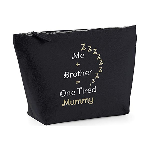 Hippowarehouse Me + Brother = One Tired Mummy printed make