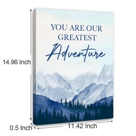 You are Our Greatest Adventure Wall Decor,Woodland Mountain Nursery Wall Art Canvas Framed for Kids Baby Bedroom Nursery Classroom 12 x 15 in