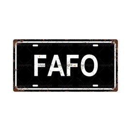 FAFO Vintage Metal Tin Sign License Plate Bar Cafe Garage Cave Home Room Wall Bathroom Farmhouse Garden Porch Patio Decor, 12 x 6 Inch (T02245)