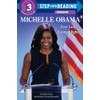 Michelle Obama: First Lady, Going Higher (Step into Reading)