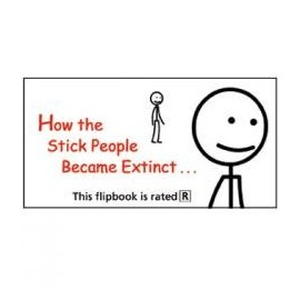 Fliptomania How the Stick People Became Extinct Flipbook