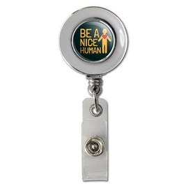 Be A Nice Human with Heart Retractable Reel Chrome Badge ID Card Holder Clip