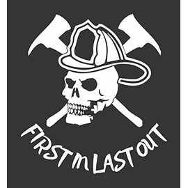 Fireman Firefighter Skull First Last - Die Cut Vinyl Window Decal/Sticker for Car/Truck